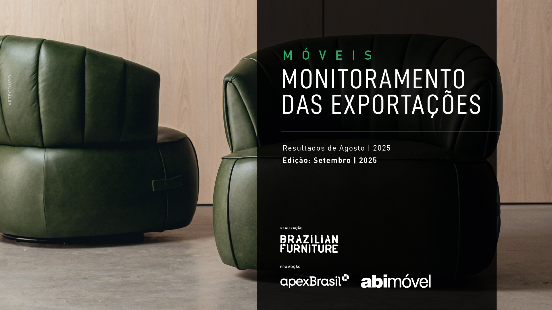 Exclusivo Brazilian Furniture: Acesse o ‘Monitoramento das Exportações de Móveis – Edição Setembro 2025’