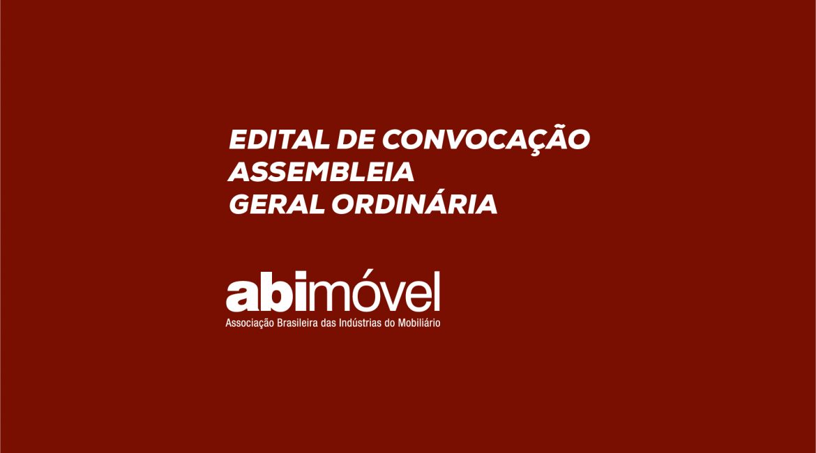 EDITAL DE CONVOCAÇÃO – ASSEMBLEIA GERAL ORDINÁRIA