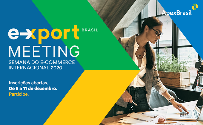 Apex-Brasil realiza semana sobre e-commerce internacional