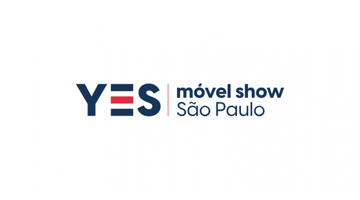 Yes Móvel Show SP ocorre de 8 a 10 de fevereiro