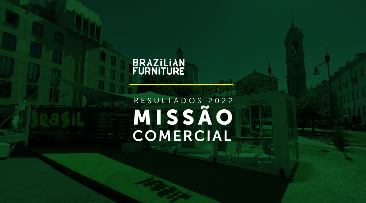Resultados Missões Comerciais Brazilian Furniture