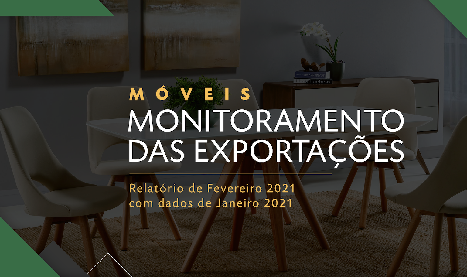 Monitoramento das Exportações: Venda de móveis brasileiros para os Estados Unidos cresce quase 90% em dois anos
