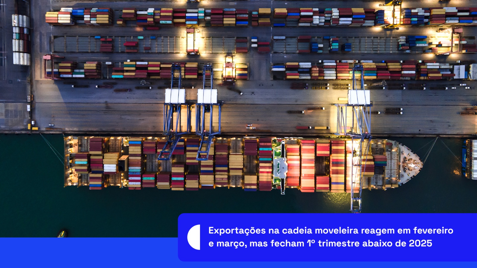 Exportações na cadeia moveleira reagem em fevereiro e março, mas fecham 1º trimestre abaixo de 2025