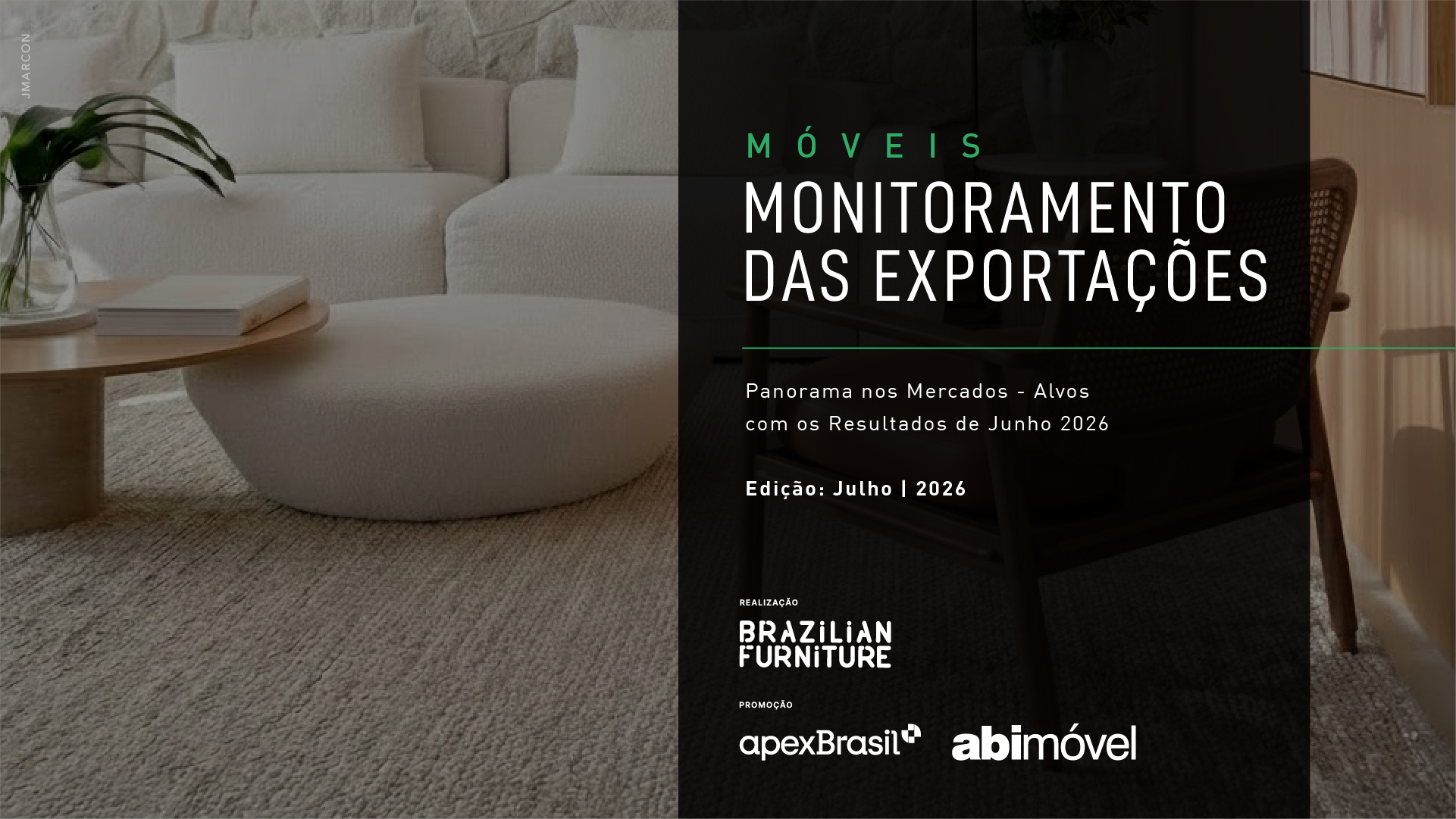 Comércio exterior em junho de 2026: ‘Monitoramento das Exportações’ traz indicadores da cadeia moveleira